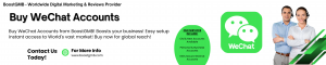 Buy WeChat Accounts From BoostGMB.com