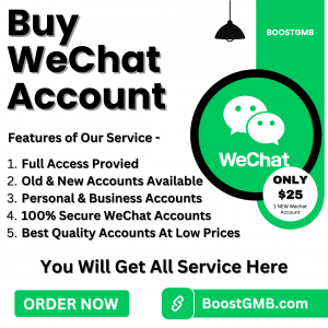 Buy Wechat Account - BoostGMB
